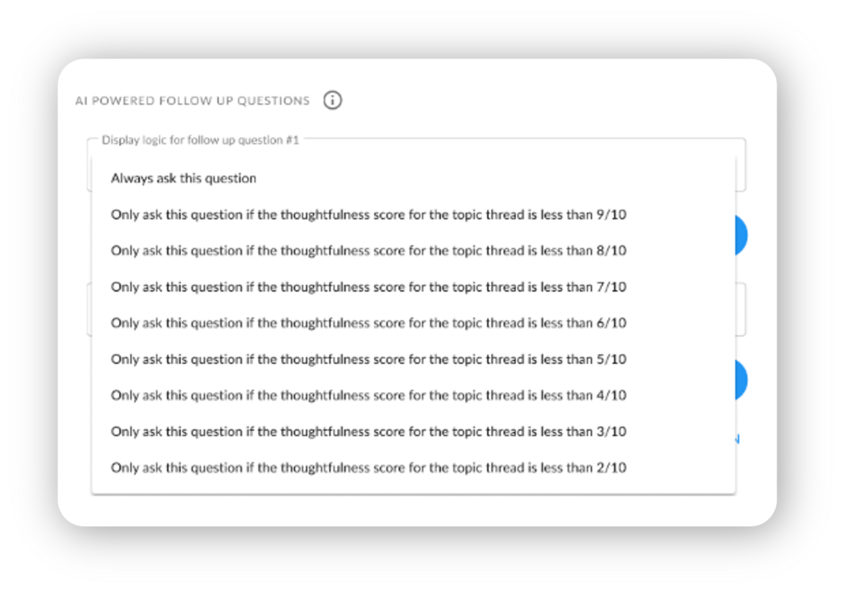 Rival's AI-powered follow-up questions with thoughtfulness-score display logic