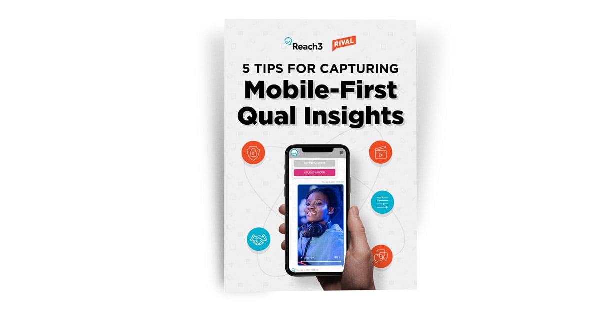 5 tips for mobile-first qual insights